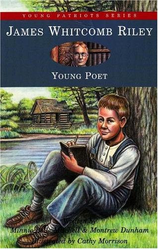 James Whitcomb Riley: Young Poet