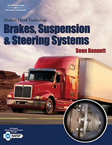 Modern Diesel Technology: Brakes, Suspension & Steering 1st Edition