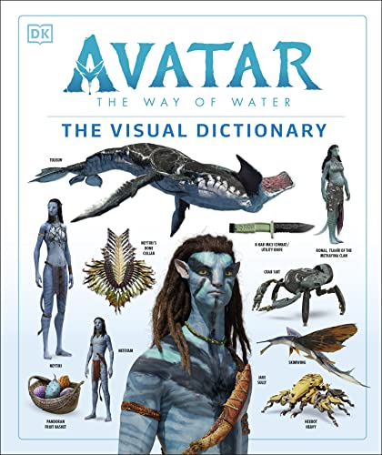 DK Avatar the Way of Water the Visual Dictionary