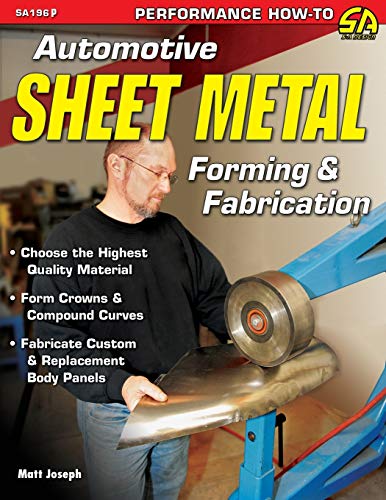 Automotive Sheet Metal Forming & Fabrication