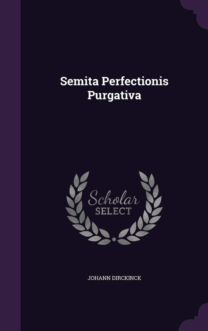 Semita Perfectionis Purgativa