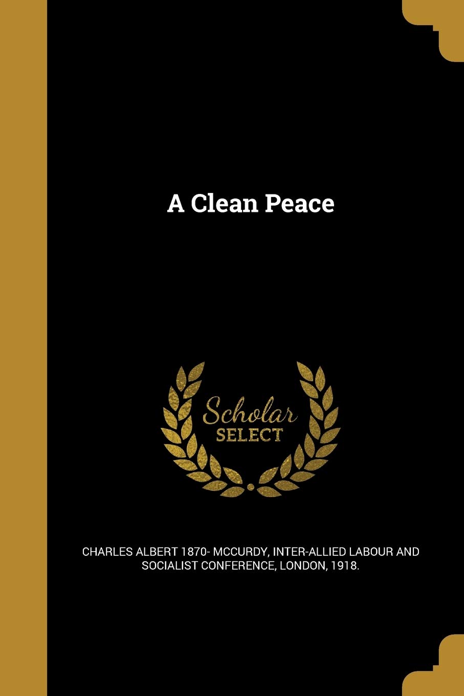 A Clean Peace