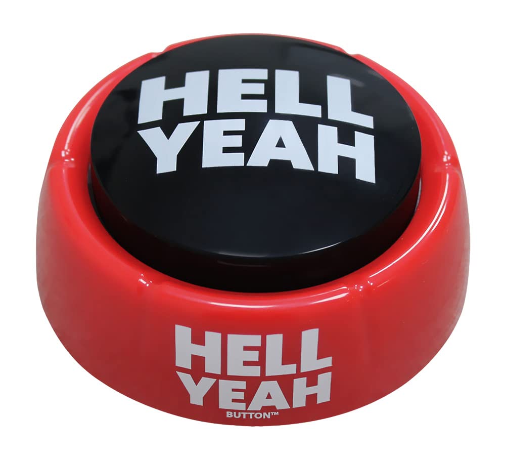 Talkie Toys Products Hell Yeah Button - 8 Funny Hell Yeah Sayings - Hilarious Talking Toy for Games, Trivia, Stress Relief, Office Humor and More