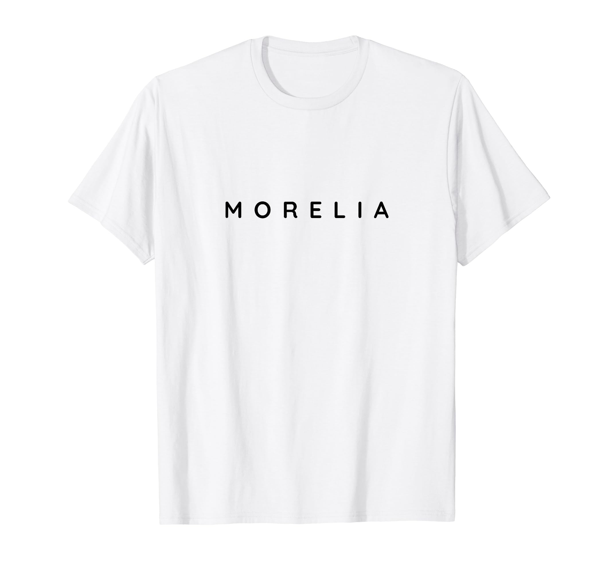 Morelia / Proud Morelian / Morelians Home Town Souvenir T-Shirt