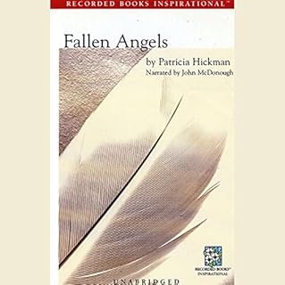 Fallen Angels Audiobook By Patricia Hickman cover art