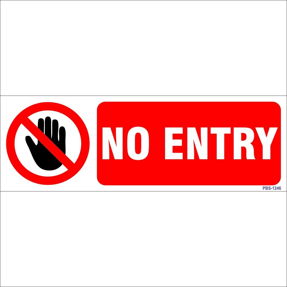 Amazing sign sign Board No Entry PBS-1246