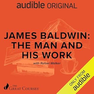 James Baldwin: The Man and His Work cover art