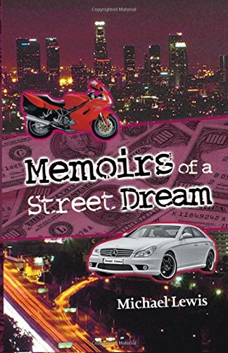 Memoirs of A Street Dream