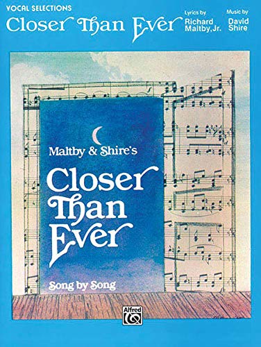 Closer Than Ever: Vocal Selections