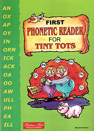 First Phonetic Reader For Tiny Tots