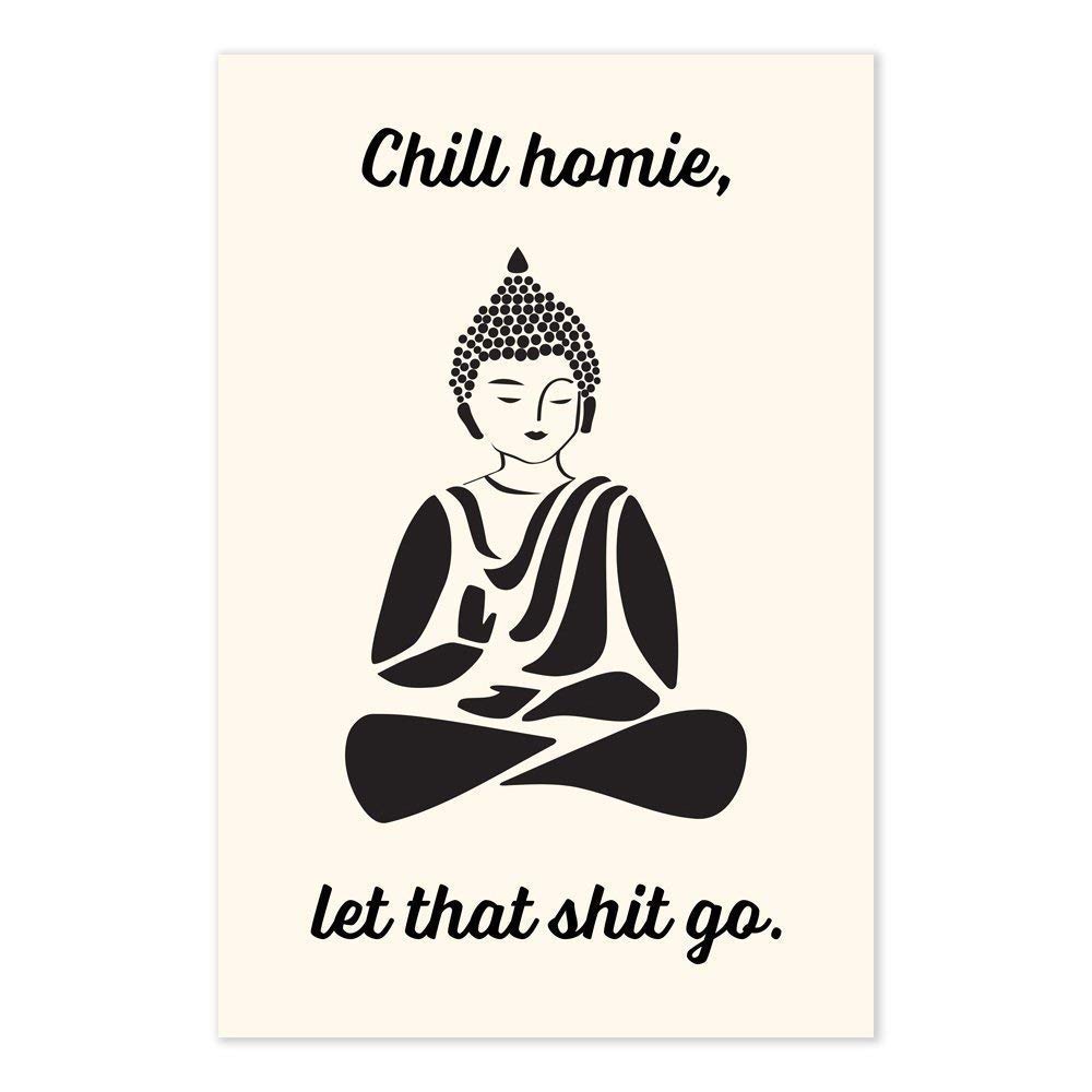 Buddha Let That Shit Go Funny Quote Poster