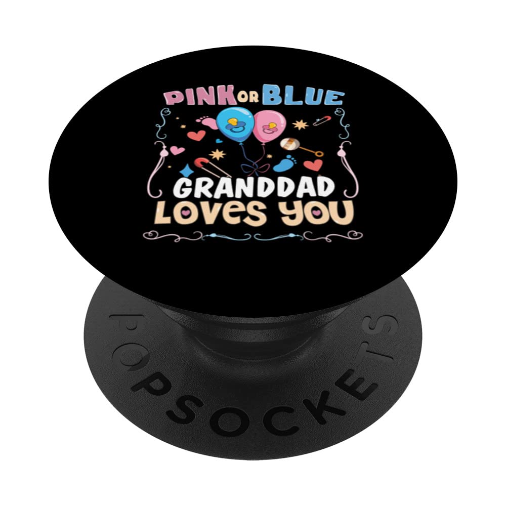 Pink or Blue Granddad Loves You Best Grandpa Ever Granmps PopSockets Swappable PopGrip