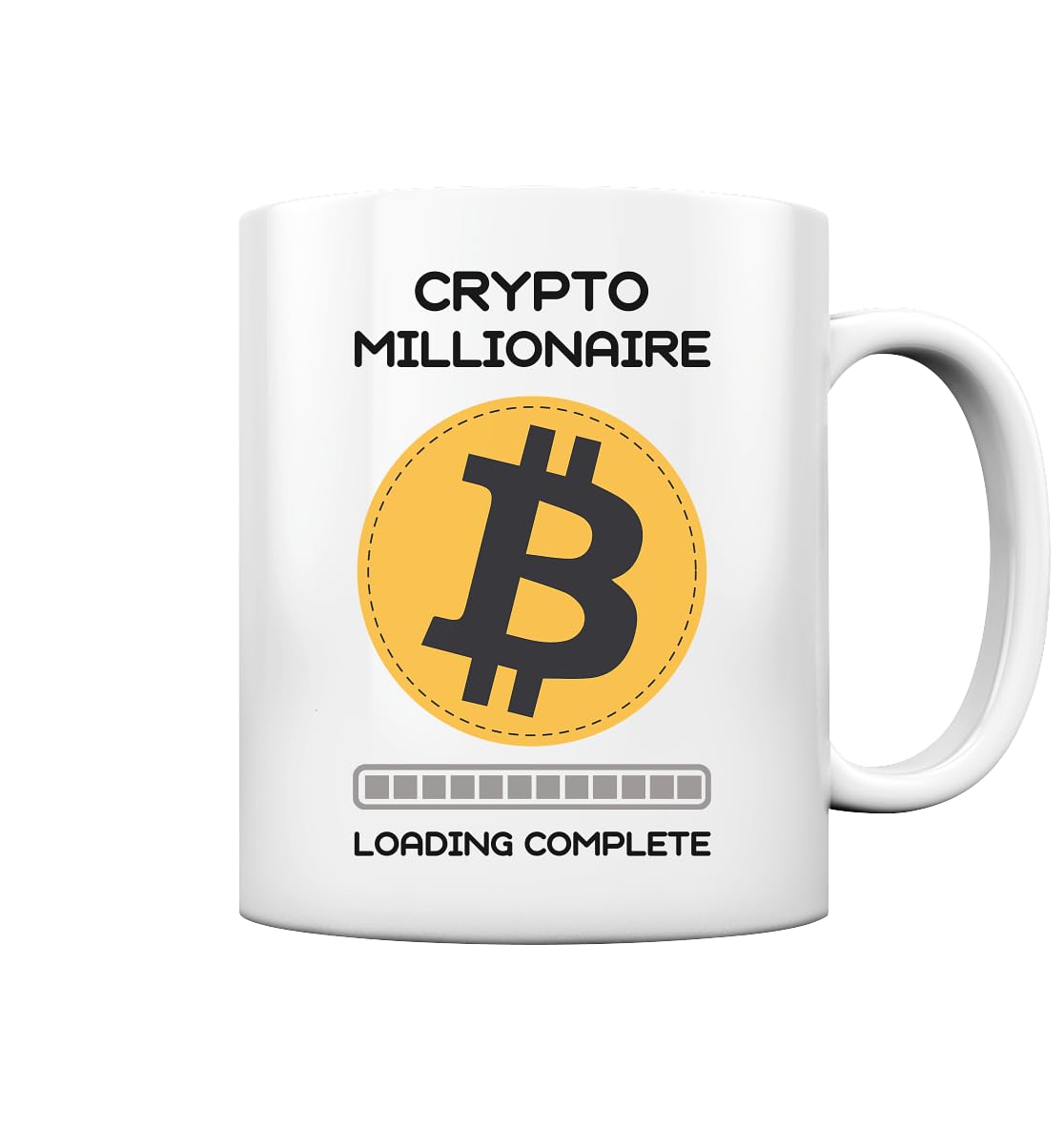 Generisch - Coffee Mug Bitcoin Millionaire - Loading Complete Bitcoin Gift Cryptocurrency Trader - Glossy Mug Volume: 330 ml, Colour: White Glossy