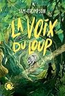 La Voix du loup  par Thompson