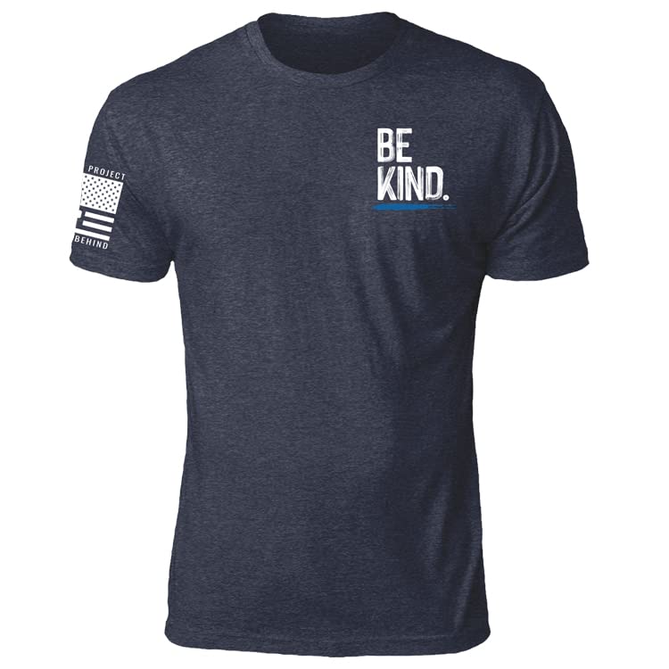 Til Valhalla Project Be Kind Tee | Veteran Owned and Operated - Proudly Printed in The USA