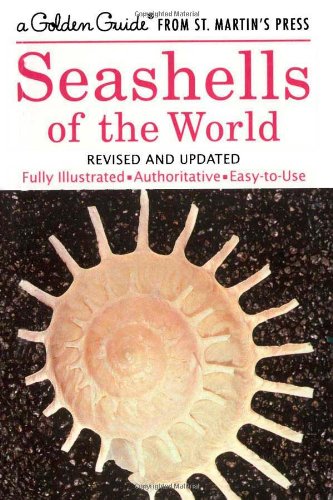 Seashells of the World (A Golden Guide from St. Martin's Press)