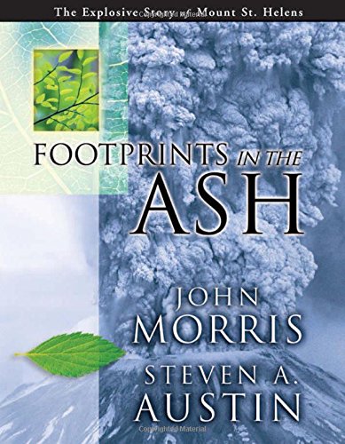 Footprints in the Ash: The Explosive Story of Mount St. Helens