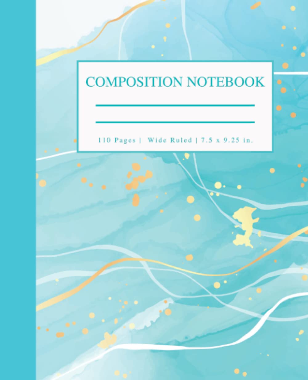 Aqua & Gold Composition Notebook: Wide-Ruled Aesthetic Notebook | Pretty School Supplies