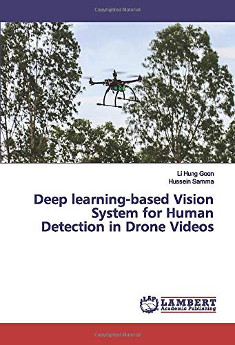 Deep learning-based Vision System for Human Detection in Drone Videos