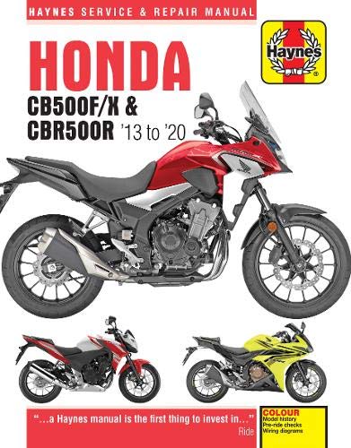 Honda CB500F/X & CBR500R: 2013 to 2020 (Haynes Service & Repair Manual)