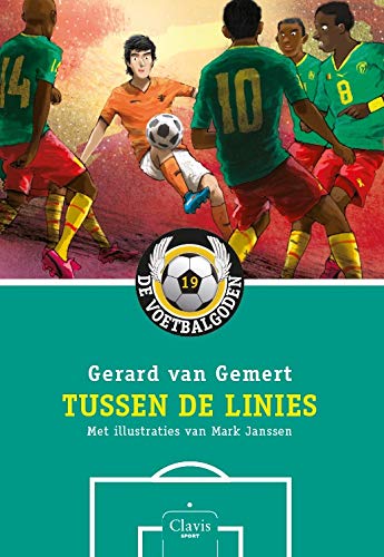 Tussen de linies (De voetbalgoden, 19)