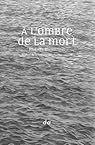 A l'ombre de la mort par Blaumanis