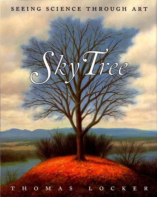 Sky Tree: Seeing Science Through Art Paperback – August 7, 2001