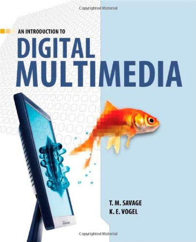 An Introduction to Digital Multimedia