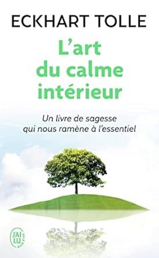 L'art du calme interieur