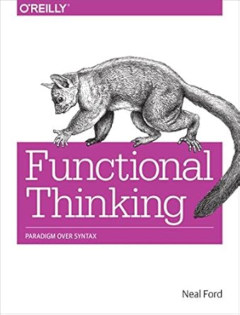 Functional Thinking: Paradigm Over Syntax