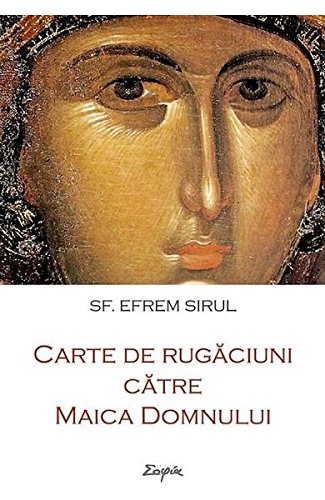 Carte De Rugaciuni Catre Maica Domnului