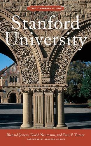 Richard JoncasStanford University: The Campus Guide