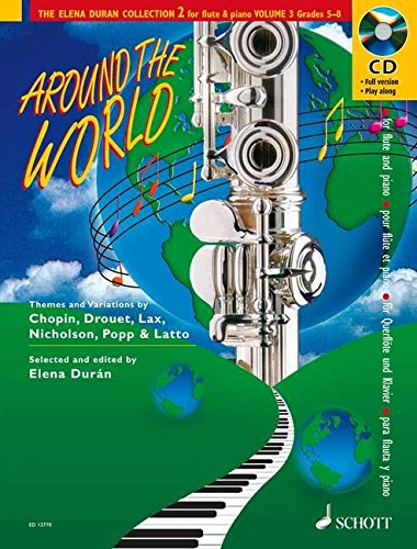 Around the World, Grades 6-8: The Elena Duran Collection 2 for Flute & Piano, Volume 3