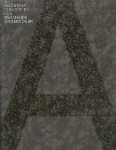 A MAGAZINE 4: Under Cover Curated By Jun Takahashi