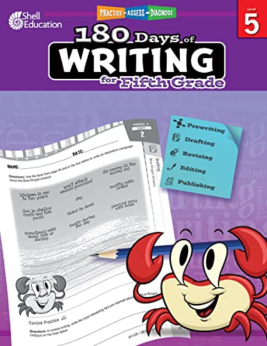 180 Days of Writing for Fifth Grade - An Easy-to-Use Fifth Grade Writing Workbook to Practice and Improve Writing Skills (180 Days of Practice)