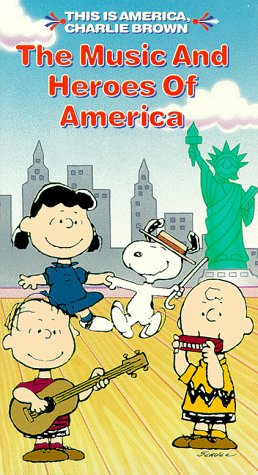 This is America, Charlie Brown - The Music and Heroes of America VHS