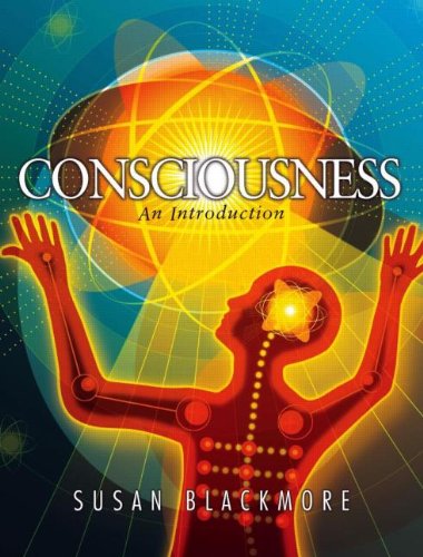 Consciousness - An Introduction