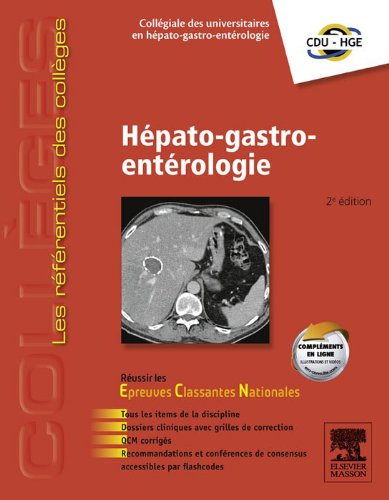 Hépato-gastro-entérologie (les référentiels des collèges) (French Edition)