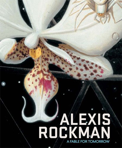 Alexis Rockman: a Fable for Tomorrow