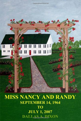 Miss Nancy and Randy: September 14, 1964 to July 1, 2007