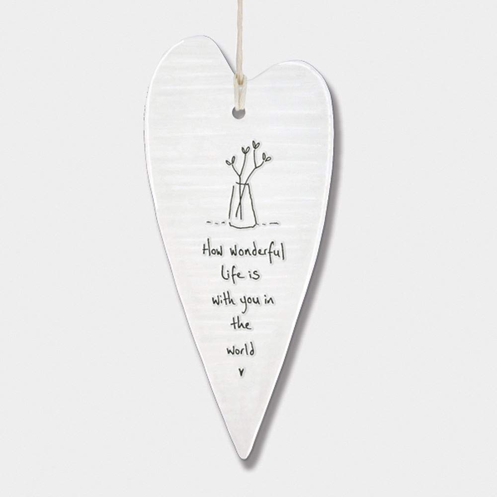 East of IndiaHow Wonderful Life is Wobbly Long Heart Porcelain Hanger