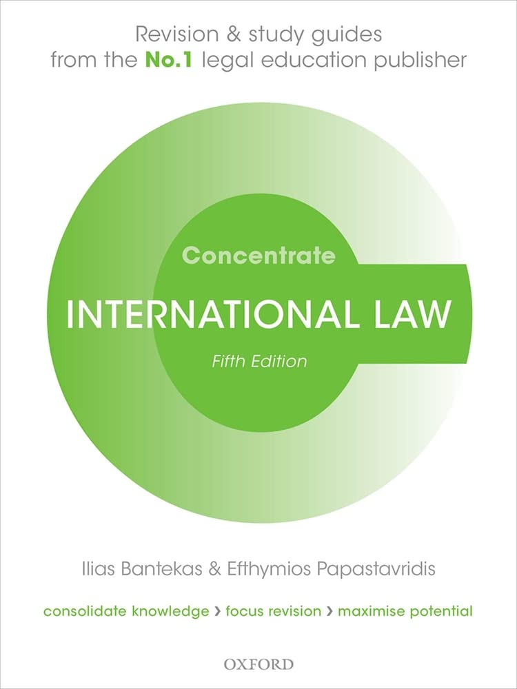 OXFORD UNIVERSITY PRESS International Law Concentrate: Law Revision and Study Guide Paperback – Import, 6 August 2021