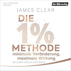 Die 1%-Methode – Minimale Veränderung, maximale Wirkung Titelbild