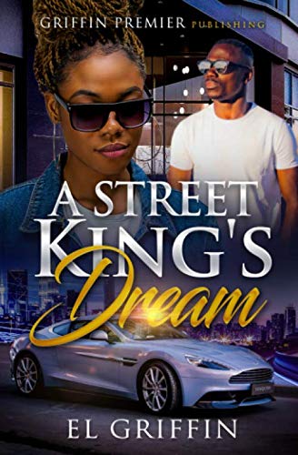 A Street King's Dream