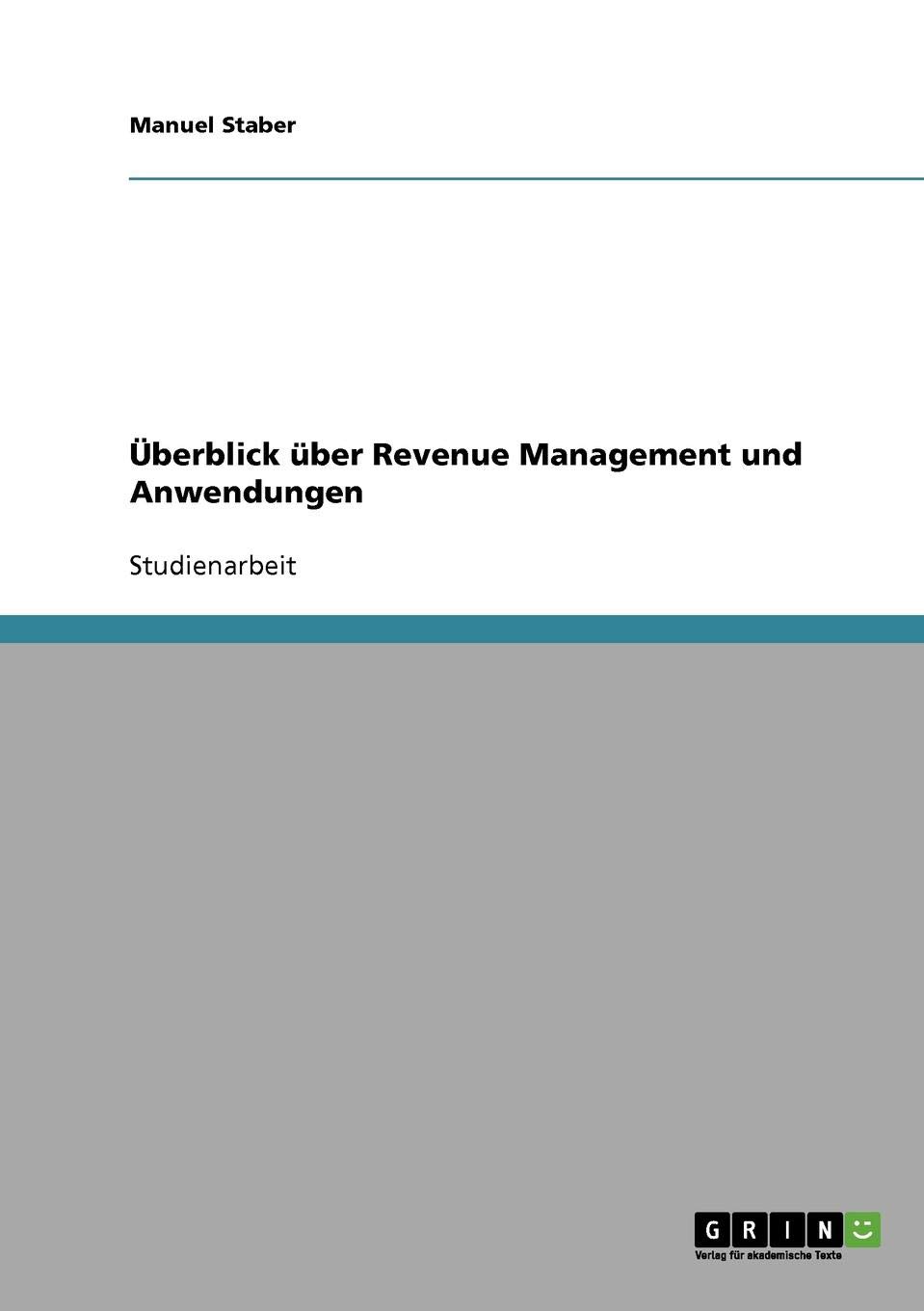 UEberblick uber Revenue Management und Anwendungen