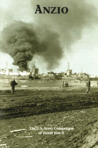 Anzio: The U.S. Army Campaigns of World War II