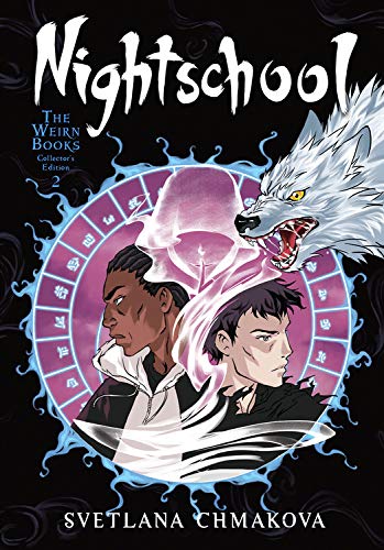 Nightschool: The Weirn Books Collector's Edition, Vol. 2: Volume 2