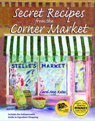 Secret Recipes from the Corner Market