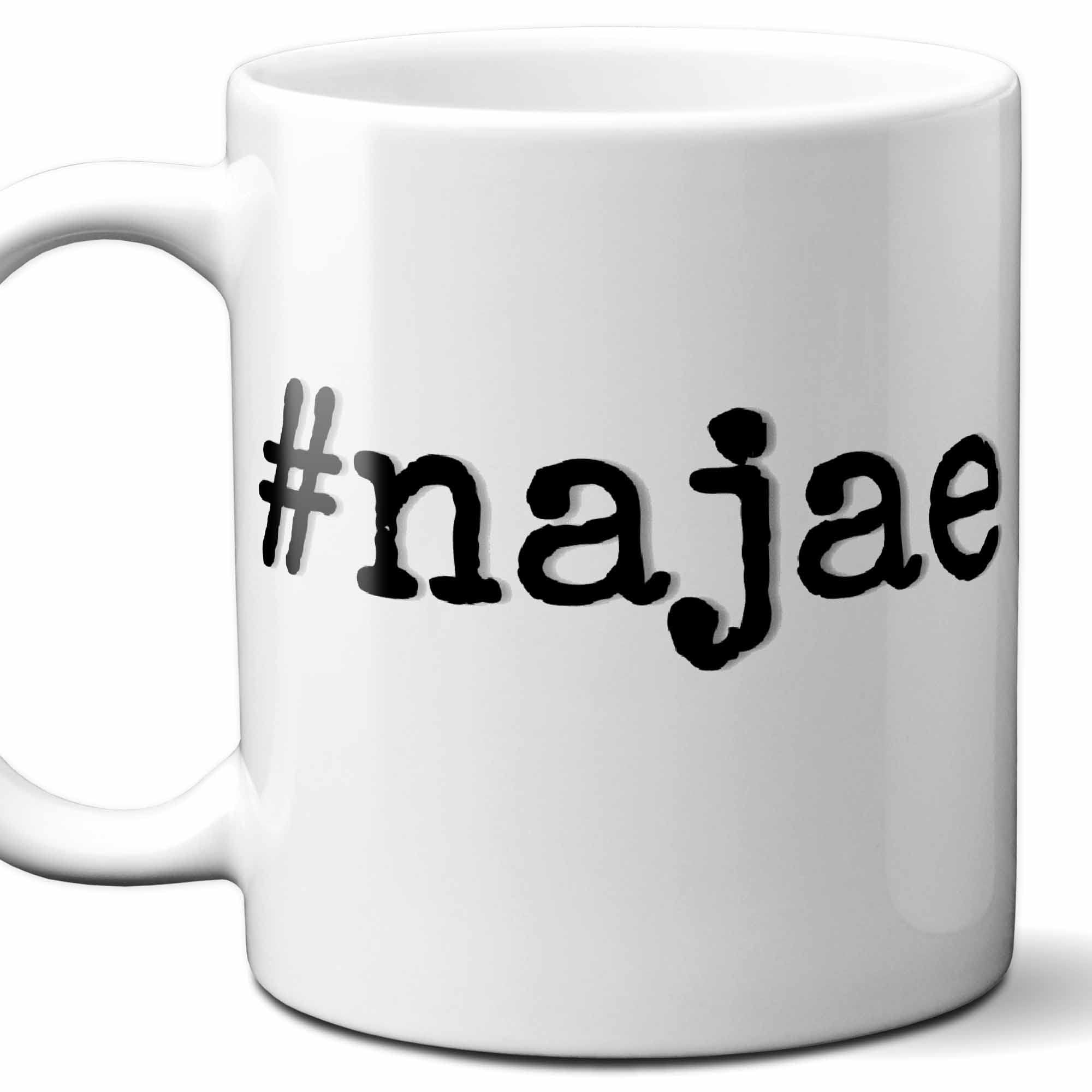 #najae - Najae Personalized First Name Hashtag Gift Mug. 11 oz.