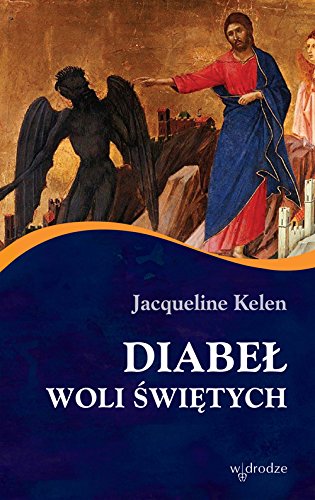 Diabel woli Swietych